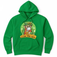 Leprechaun Drink Alone and Safe Funny Facemask Hoodie