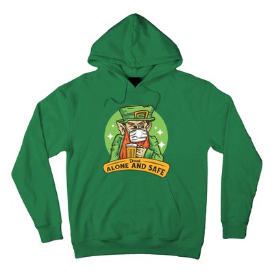 Leprechaun Drink Alone and Safe Funny Facemask Hoodie