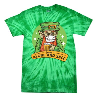 Leprechaun Drink Alone and Safe Funny Facemask Tie-Dye T-Shirt