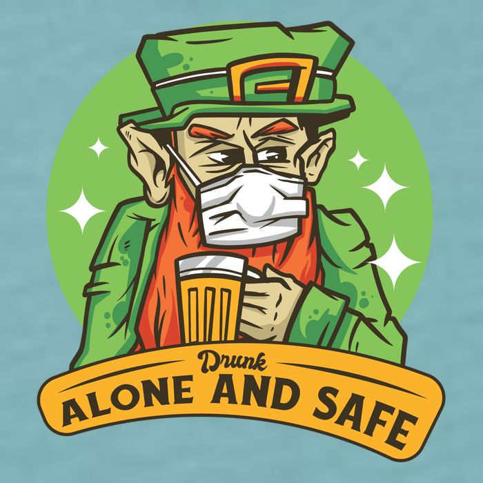 Leprechaun Drink Alone and Safe Funny Facemask Sueded Cloud Jersey T-Shirt