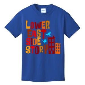 Lower East Side Story City Meaningful Gift Kids T-Shirt