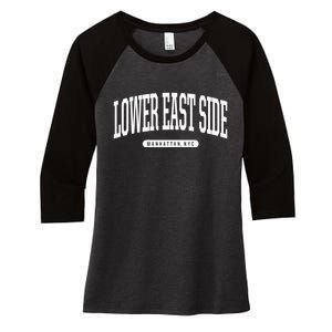 Lower East Side Manhattan Ny Nyc Borough Lower East Side Manhattan New York Women's Tri-Blend 3/4-Sleeve Raglan Shirt