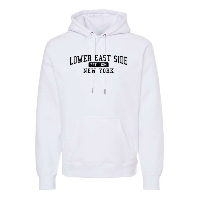 Lower East Side Manhattan New York Premium Hoodie