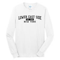 Lower East Side Manhattan New York Tall Long Sleeve T-Shirt