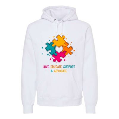 Love Educate Support And Advocate Cute Autism Teacher Premium Hoodie