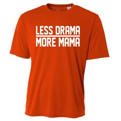 Less Drama More Mama Cooling Performance Crew T-Shirt