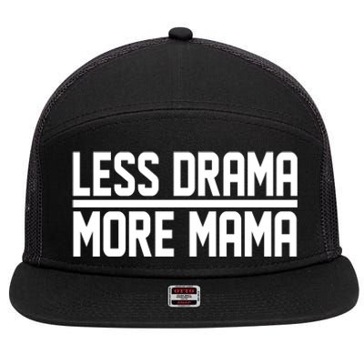 Less Drama More Mama 7 Panel Mesh Trucker Snapback Hat