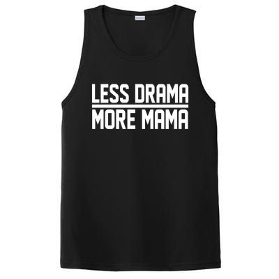 Less Drama More Mama PosiCharge Competitor Tank