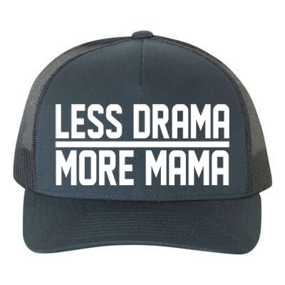 Less Drama More Mama Yupoong Adult 5-Panel Trucker Hat