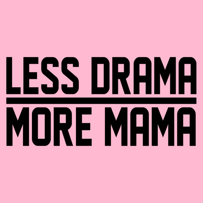 Less Drama More Mama Cooling Performance Long Sleeve Crew