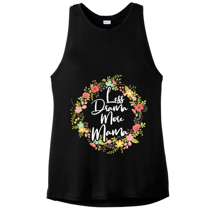 Less Drama More Mama Floral Wreath Ladies PosiCharge Tri-Blend Wicking Tank