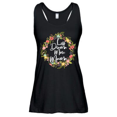 Less Drama More Mama Floral Wreath Ladies Essential Flowy Tank