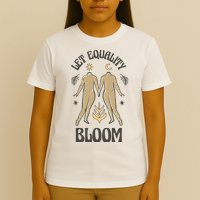 Let Equality Bloom T-Shirt