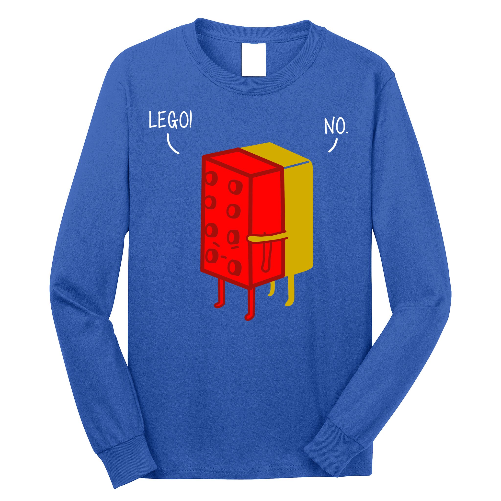 Let Go No Funny Long Sleeve Shirt