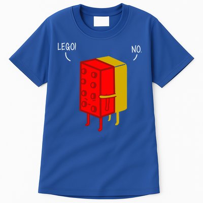 Let Go No Funny Tall T-Shirt