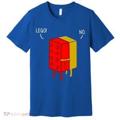 Let Go No Funny Premium T-Shirt