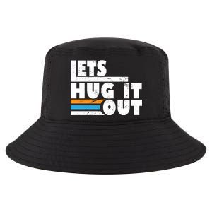 Let Hug It Out Cool Comfort Performance Bucket Hat