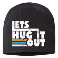 Let Hug It Out Sustainable Beanie