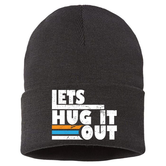 Let Hug It Out Sustainable Knit Beanie