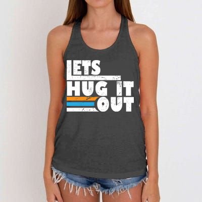 Let Hug It Out Women's Knotted Racerback Tank