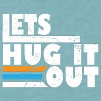 Let Hug It Out Sueded Cloud Jersey T-Shirt