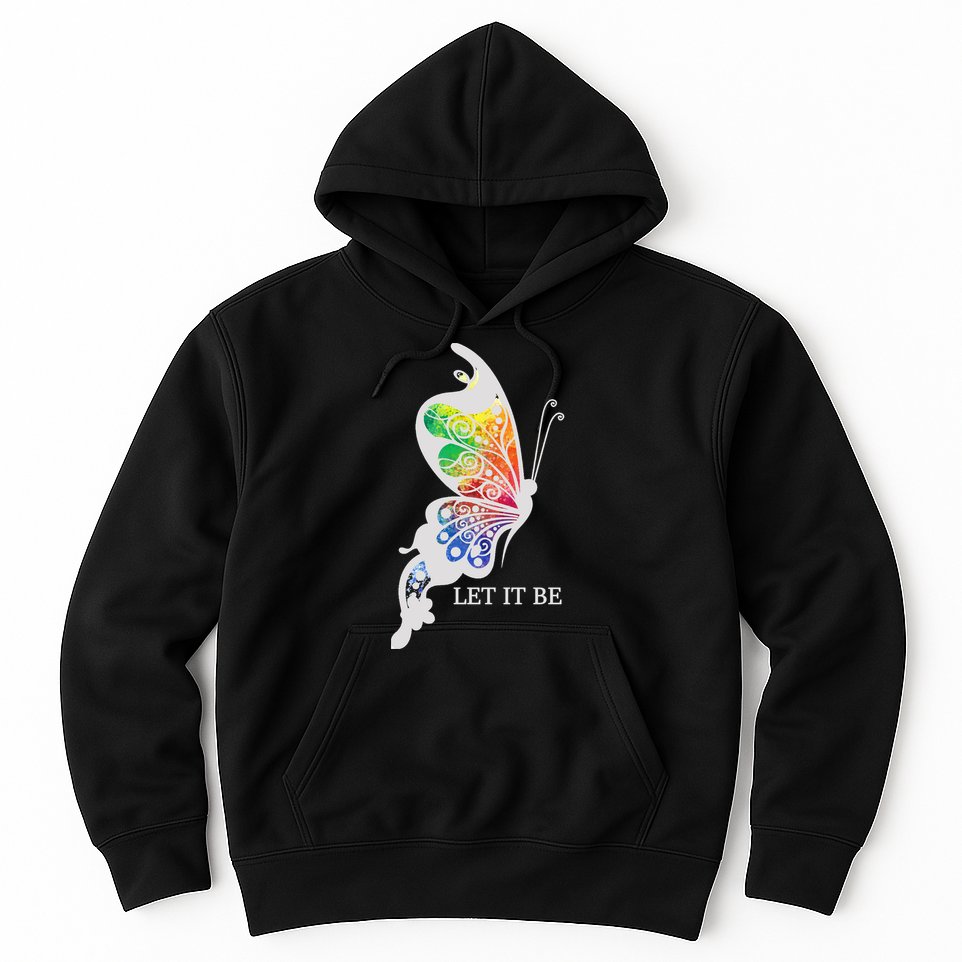 Let It Be Colorful Butterfly Hoodie
