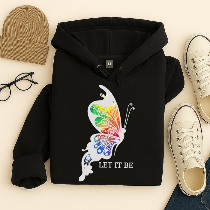 Let It Be Colorful Butterfly Hoodie