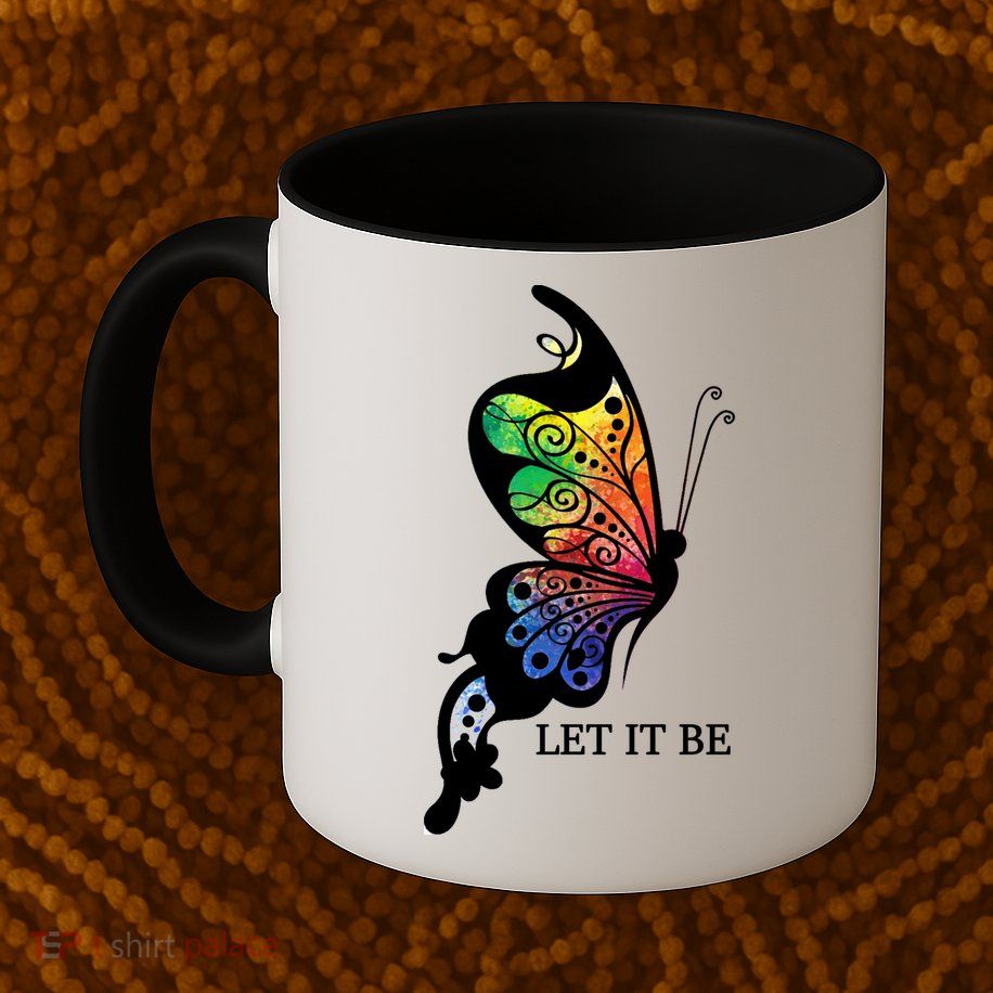 Let It Be Colorful Butterfly Mug