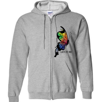 Let It Be Colorful Butterfly Full Zip Hoodie