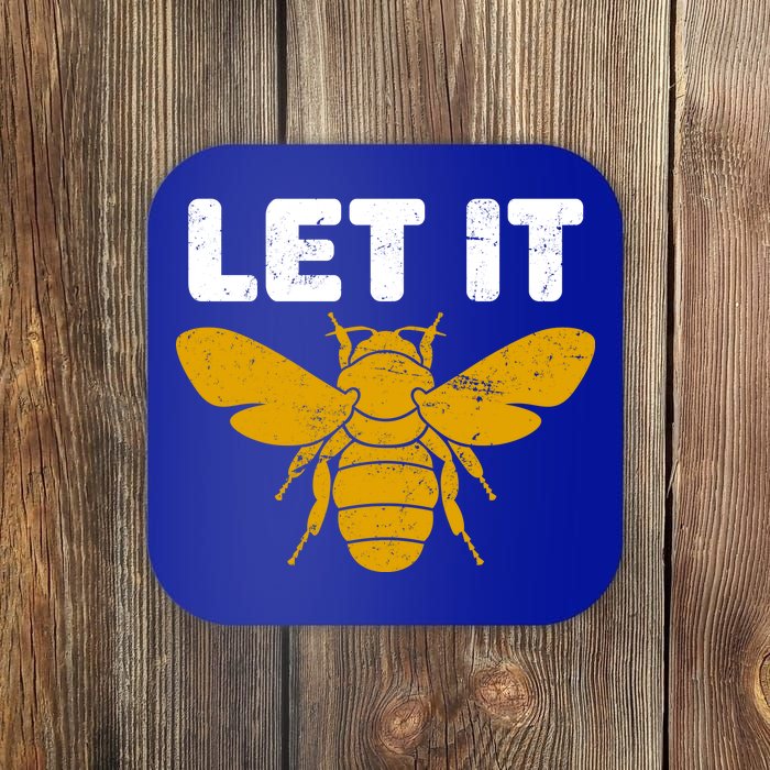 Let It Bee Coaster