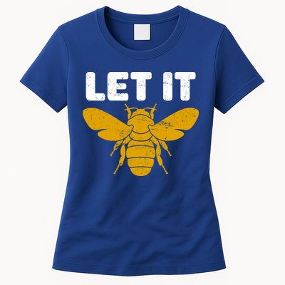 Let It Bee Womens T-Shirt