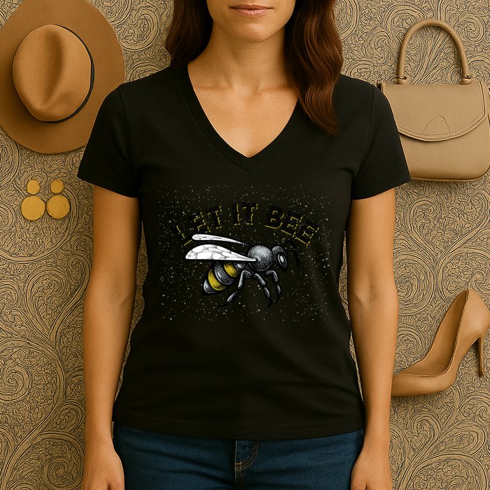Let It Bee Funny Bumble Women's V-Neck T-Shirt