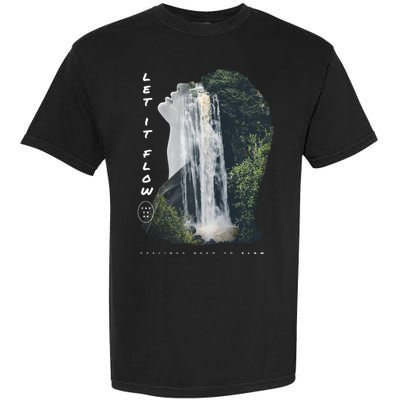Let It Flow Waterfall Art Garment-Dyed Heavyweight T-Shirt