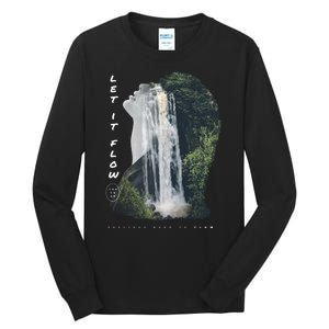 Let It Flow Waterfall Art Tall Long Sleeve T-Shirt