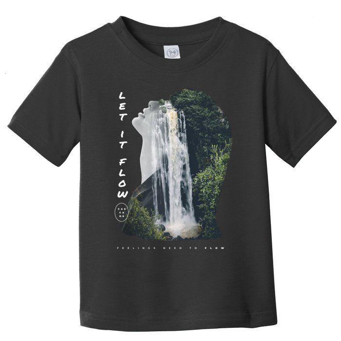 Let It Flow Waterfall Art Toddler T-Shirt