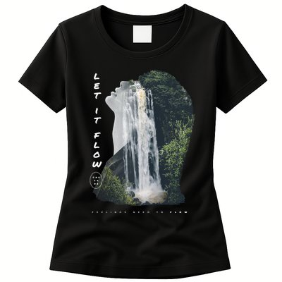 Let It Flow Waterfall Art Womens T-Shirt