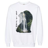 Let It Flow Waterfall Art Garment-Dyed Sweatshirt