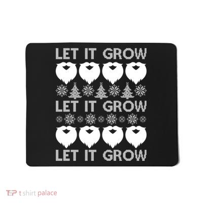 Let It Grow Santa Beard Ugly Christmas Sweater Mousepad