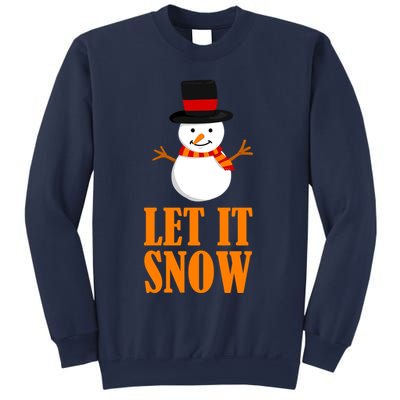 Let It Snow Sweatshirt