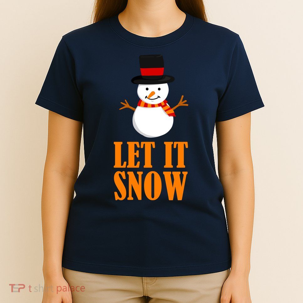 Let It Snow T-Shirt