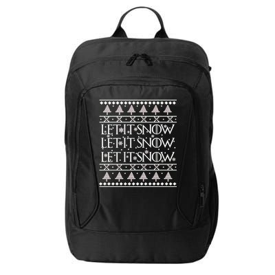 Let it Snow Let It Snow Let It Snow Ugly Christmas City Backpack