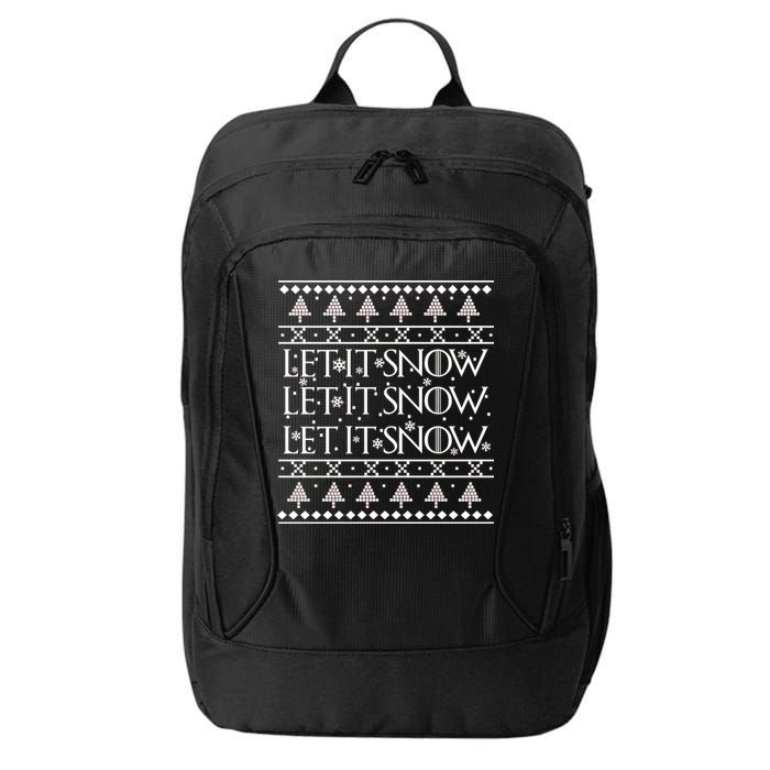 Let it Snow Let It Snow Let It Snow Ugly Christmas City Backpack