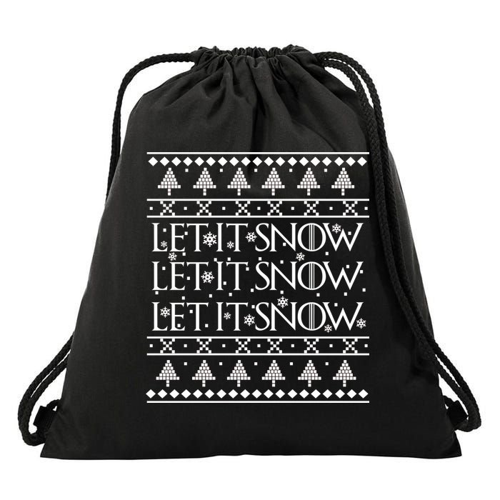Let it Snow Let It Snow Let It Snow Ugly Christmas Drawstring Bag