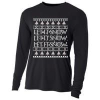 Let it Snow Let It Snow Let It Snow Ugly Christmas Cooling Performance Long Sleeve Crew