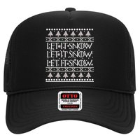 Let it Snow Let It Snow Let It Snow Ugly Christmas Hat