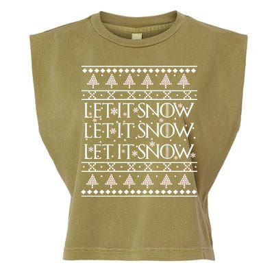 Let it Snow Let It Snow Let It Snow Ugly Christmas Garment-Dyed Women's Muscle Tee