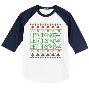 Let it Snow Let It Snow Let It Snow Ugly Christmas Baseball Sleeve Shirt