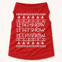 Let it Snow Let It Snow Let It Snow Ugly Christmas Doggie Tank