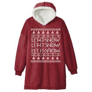 Let it Snow Let It Snow Let It Snow Ugly Christmas Hooded Wearable Blanket