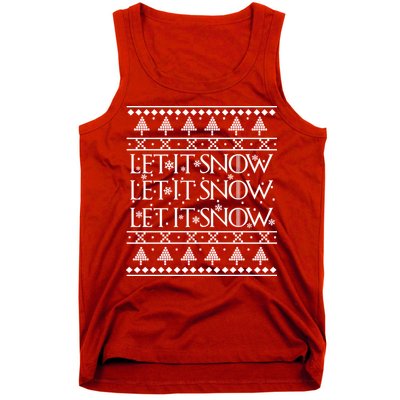 Let it Snow Let It Snow Let It Snow Ugly Christmas Tank Top
